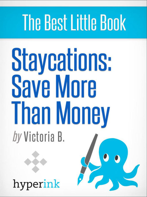 Title details for Staycation Ideas by Victoria  B. - Available